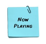 NOW PLAYING